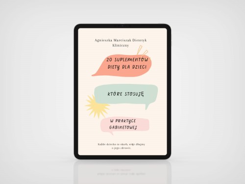 20 suplementów diety dla dzieci, które polecam w praktyce gabinetowej Ebook